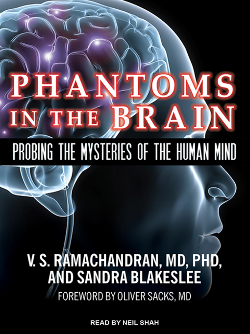 Title details for Phantoms in the Brain by Sandra Blakeslee - Available